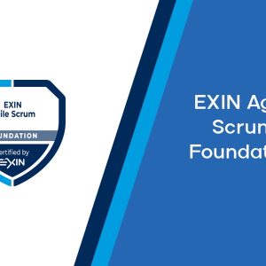 EXIN Agile Scrum Foundation